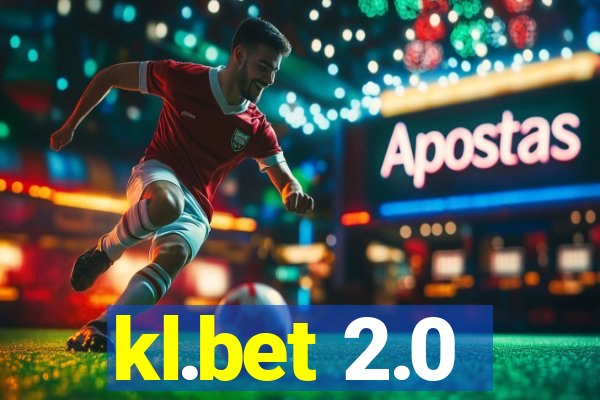 kl.bet 2.0