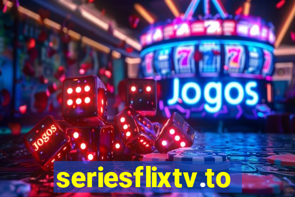 seriesflixtv.to