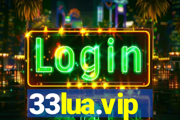 33lua.vip