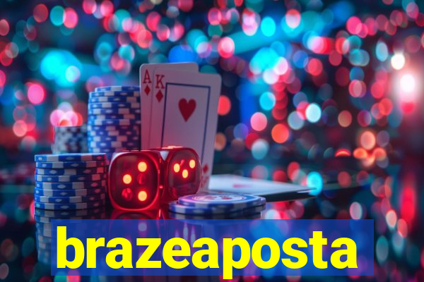 brazeaposta