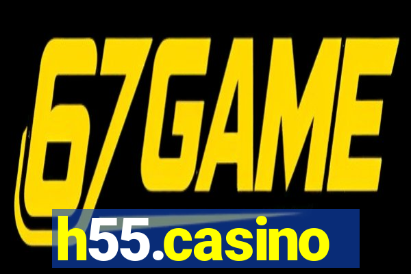 h55.casino