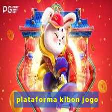 plataforma kibon jogo