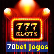 70bet jogos