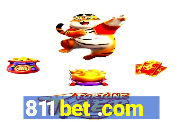 811 bet .com