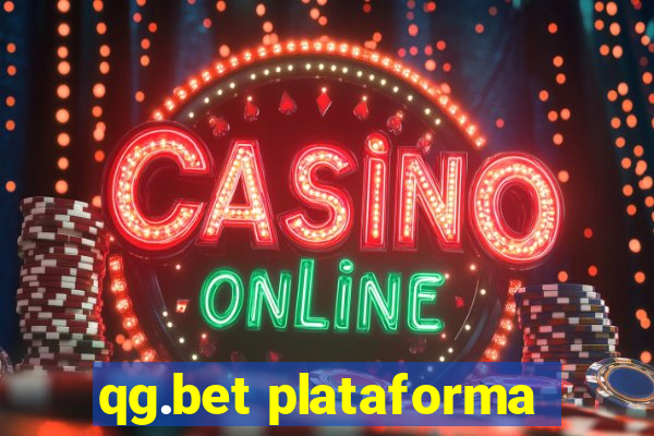 qg.bet plataforma