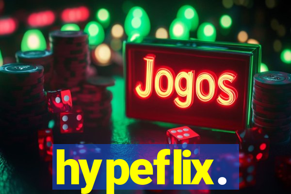 hypeflix.