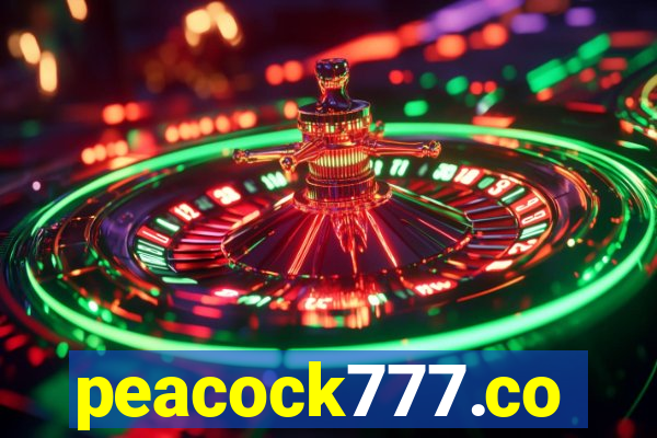 peacock777.co