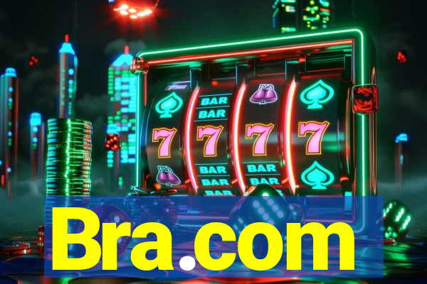 Bra.com