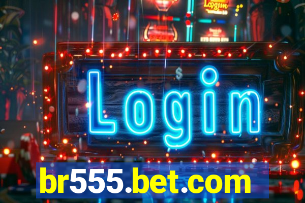 br555.bet.com