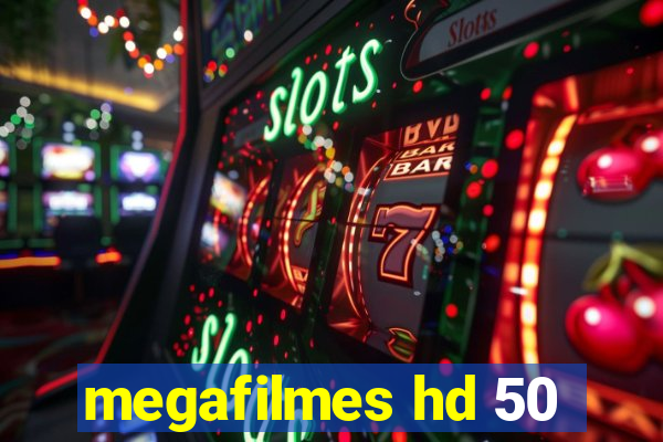 megafilmes hd 50