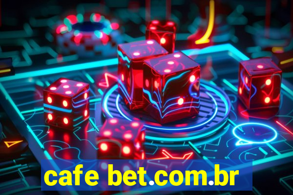 cafe bet.com.br