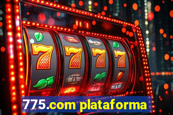 775.com plataforma