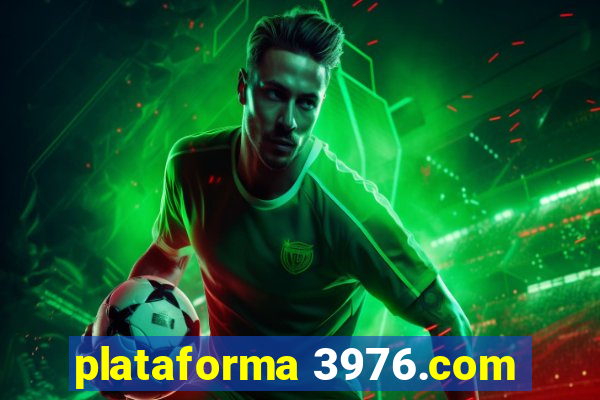 plataforma 3976.com