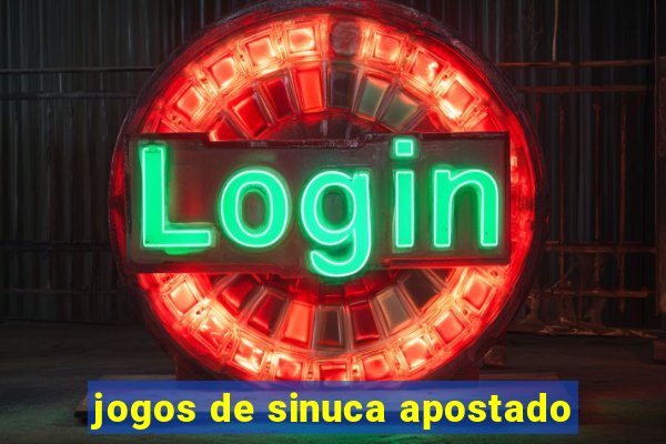 jogos de sinuca apostado