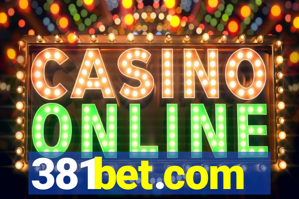 381bet.com
