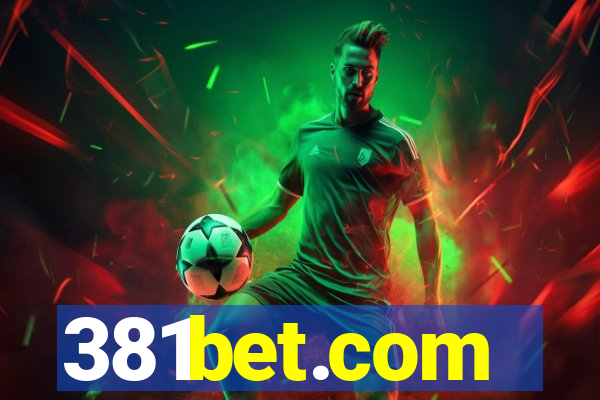 381bet.com