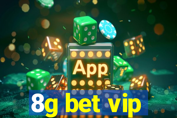 8g bet vip