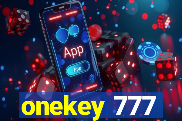 onekey 777