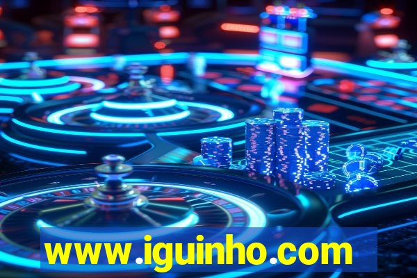 www.iguinho.com.br
