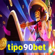 tipo90bet