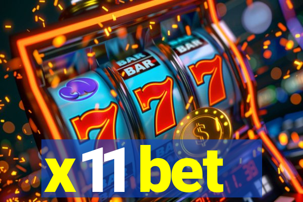 x11 bet