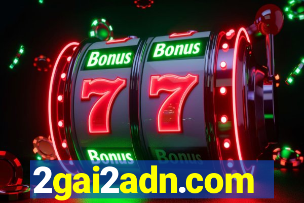 2gai2adn.com