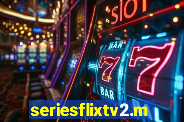 seriesflixtv2.me