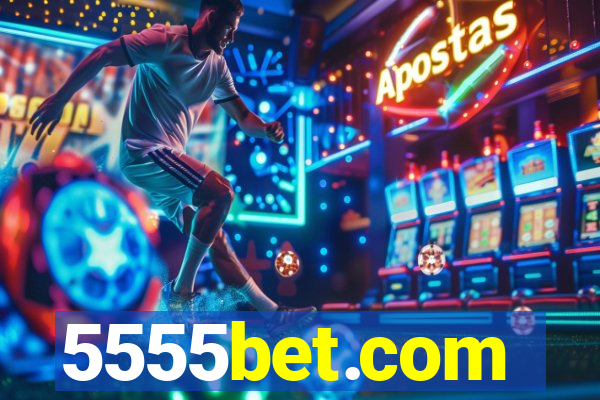 5555bet.com