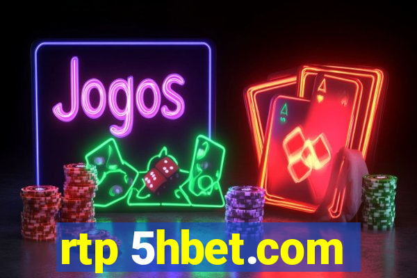 rtp 5hbet.com