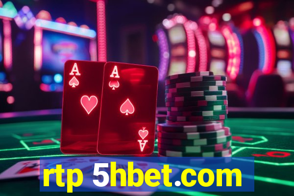 rtp 5hbet.com