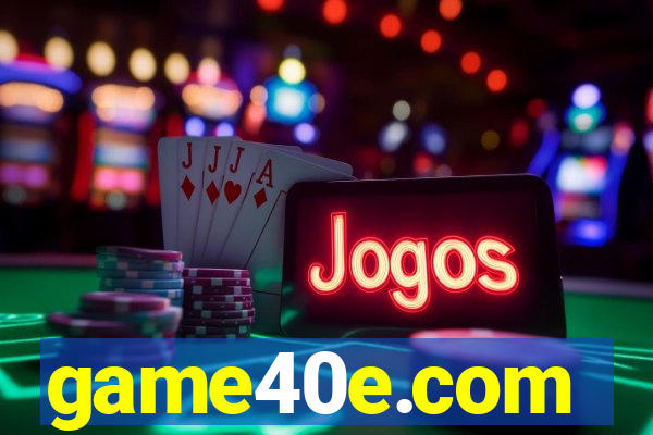 game40e.com