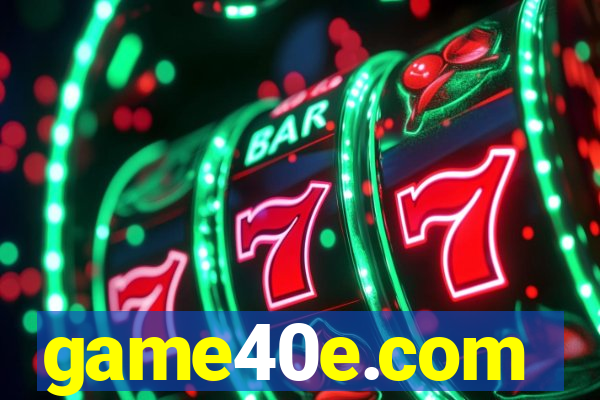 game40e.com