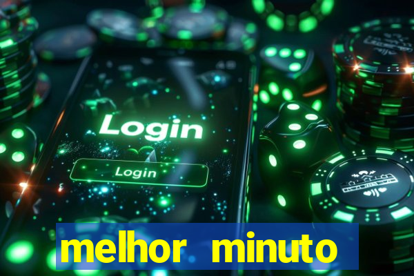 melhor minuto fortune ox