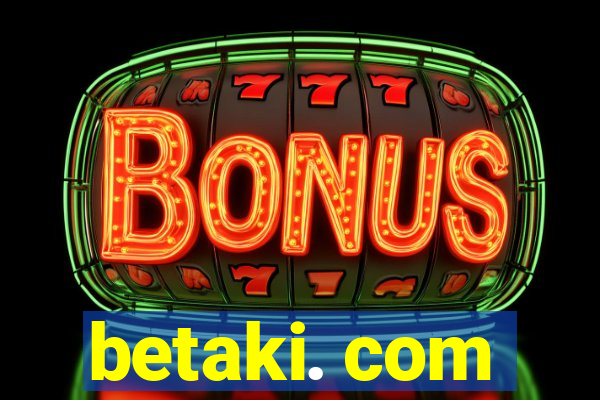 betaki. com