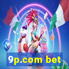 9p.com bet