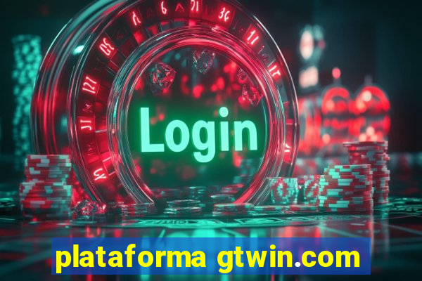 plataforma gtwin.com