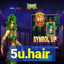 5u.hair