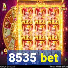 8535 bet