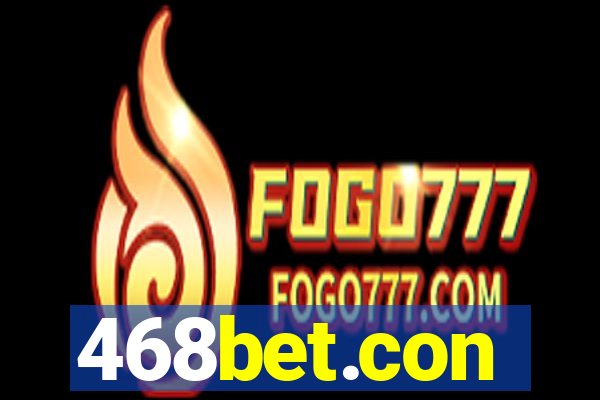 468bet.con