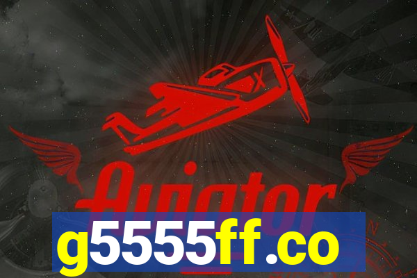 g5555ff.co