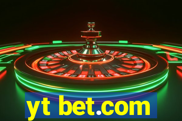 yt bet.com