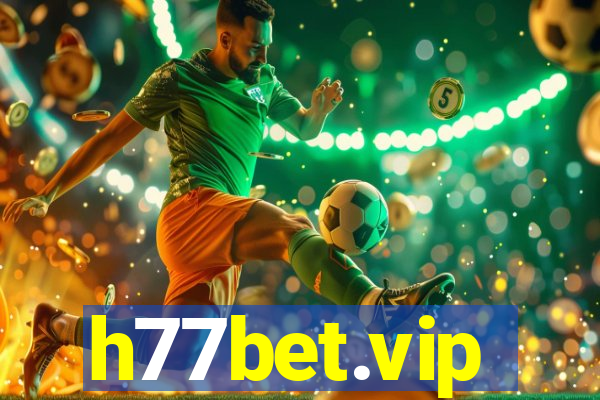 h77bet.vip