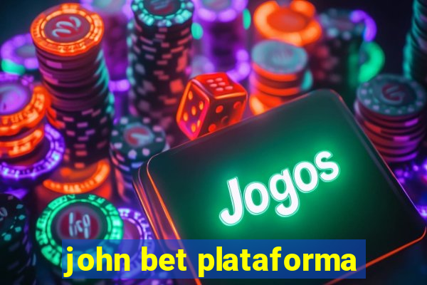 john bet plataforma