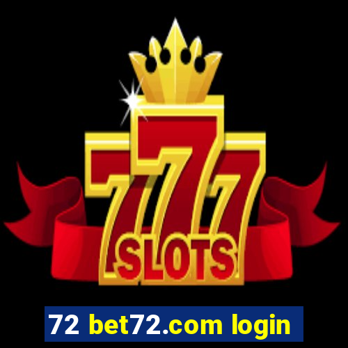 72 bet72.com login