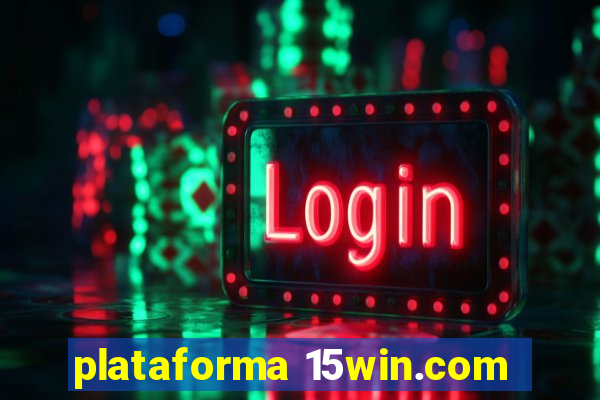 plataforma 15win.com