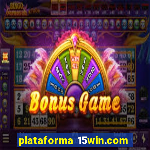 plataforma 15win.com