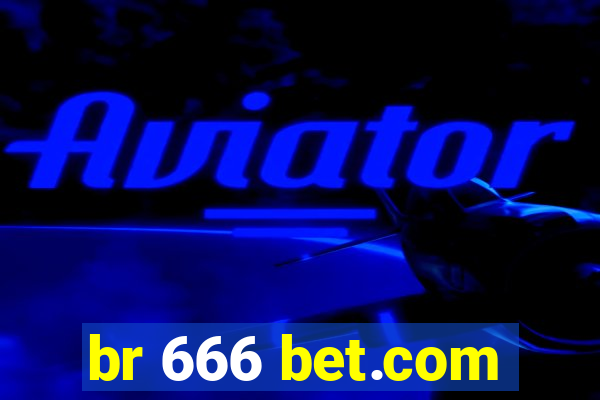 br 666 bet.com