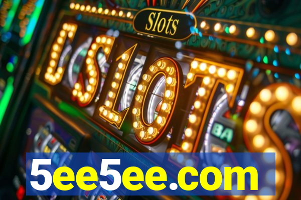 5ee5ee.com