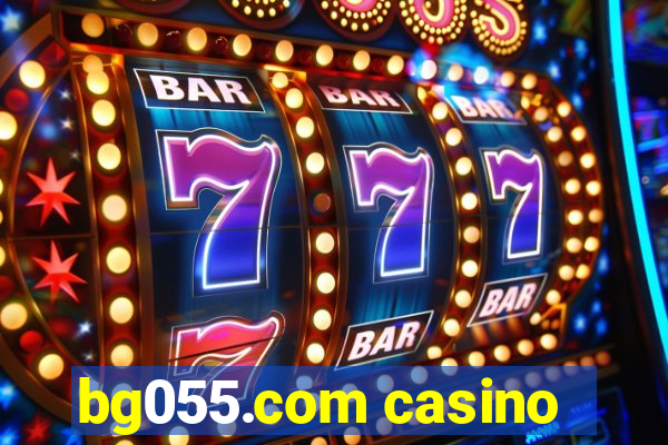 bg055.com casino