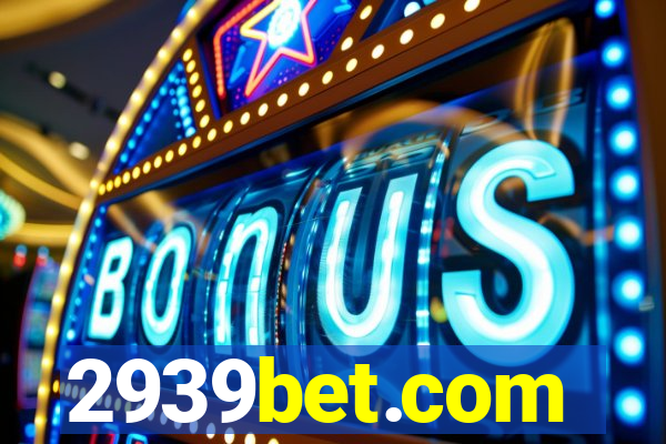 2939bet.com